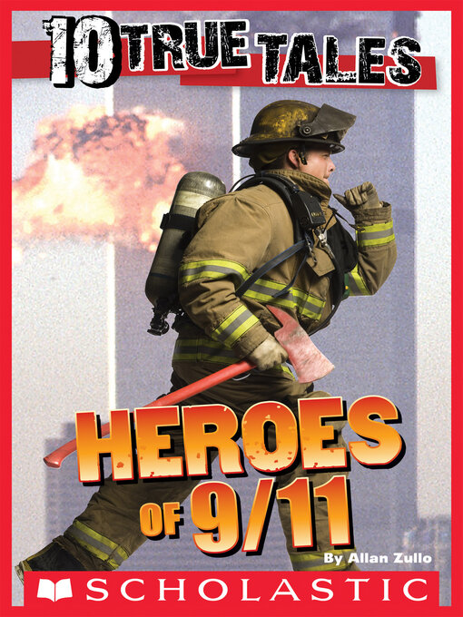 Title details for 9/11 Heroes by Allan Zullo - Available